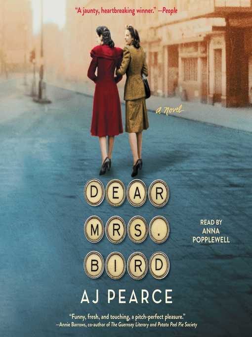 Title details for Dear Mrs. Bird by AJ Pearce - Available